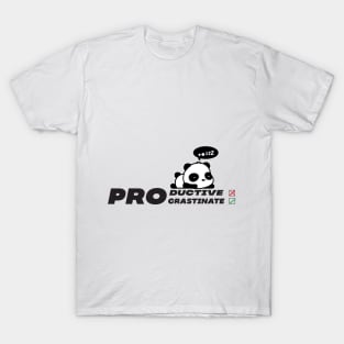 Be a PRO T-Shirt